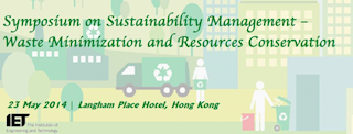 2014 Symposium on Sustainability Management Waste Minimization and Resources Conservation